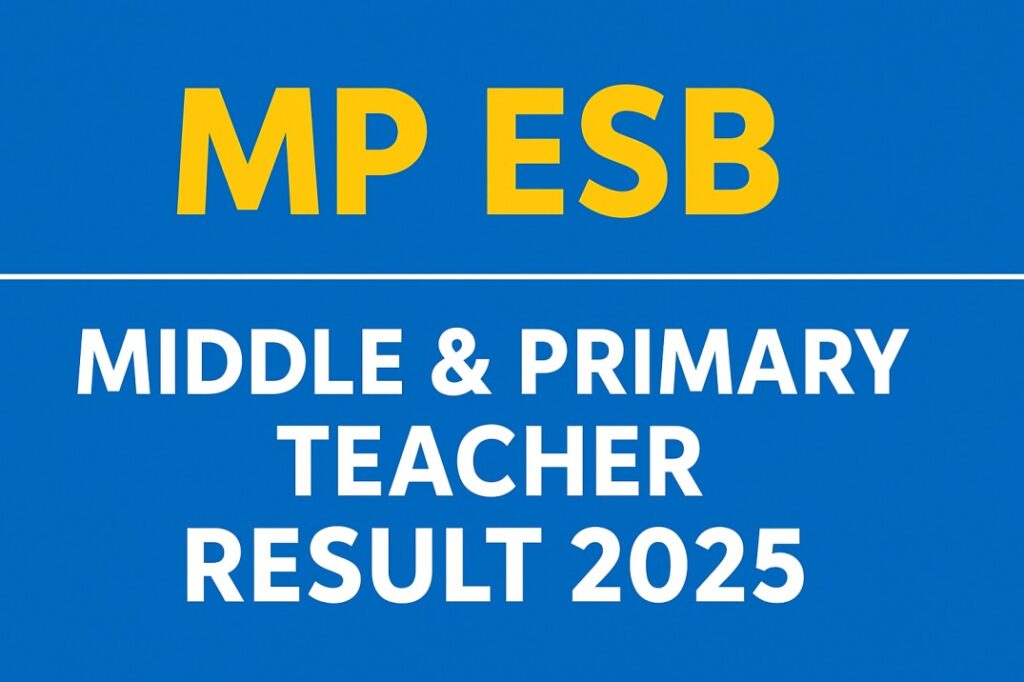MP ESB Middle & Primary Teacher Result 202