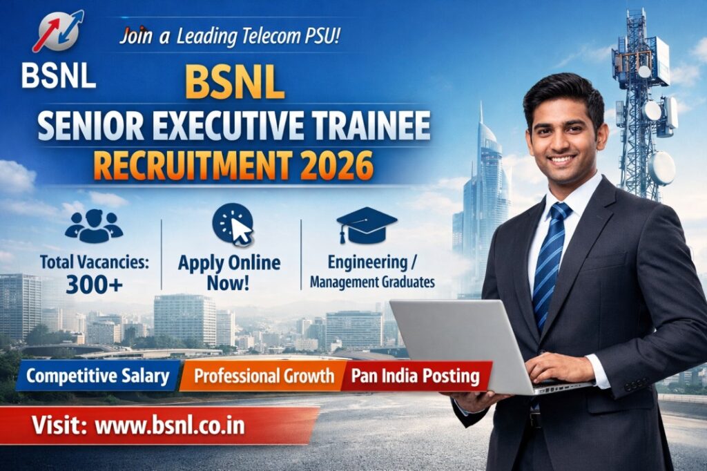 BSNL Senior Executive Trainee Recruitment 2026 Apply Online for 120 SET Posts